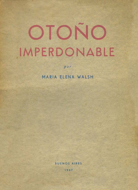 A los 17 editó su primer libro de poemas al que llamó Otoño imperdonable.