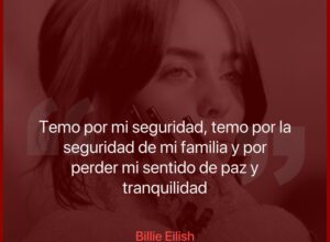 Billie Eilish busca una orden de restricción contra un hombre que la amenaza